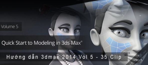 35 Video clip Hướng dẫn 3dmax 2014 volume 5 - 35clip